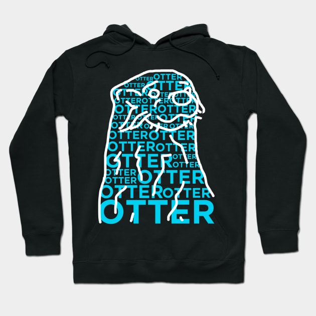 Otter Otter Otter Hoodie by Hoagiemouth